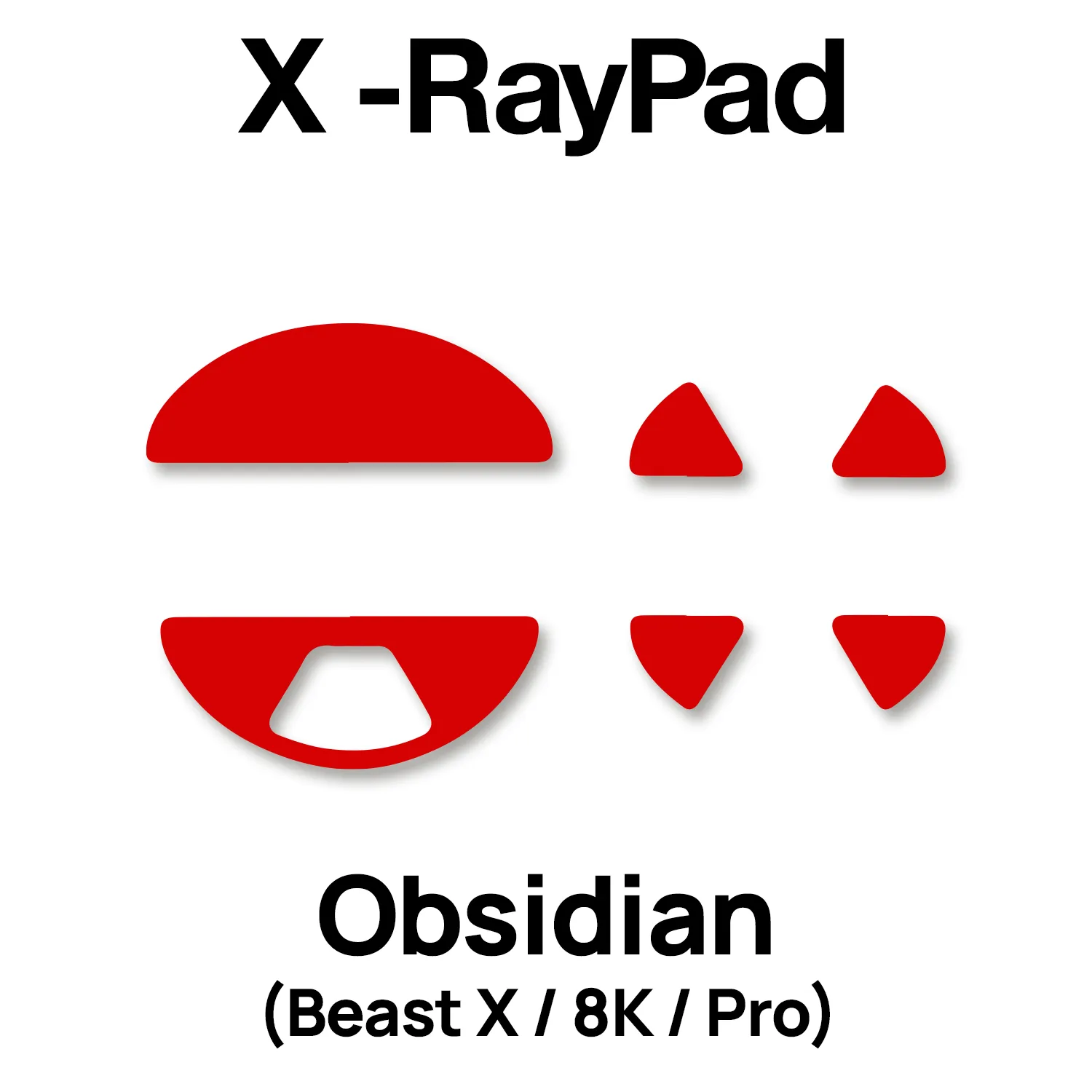 X-raypad Obsidian Mouse Skates (Beast X / 8K / Pro)